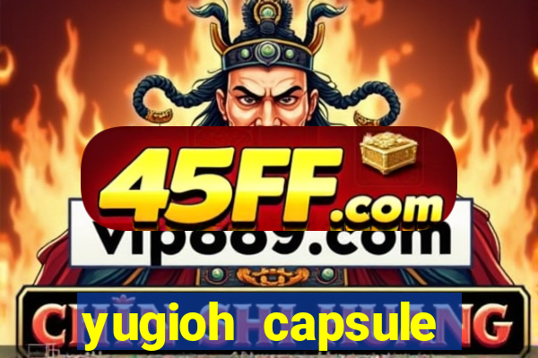 yugioh capsule monster coliseum fusion and evolution list